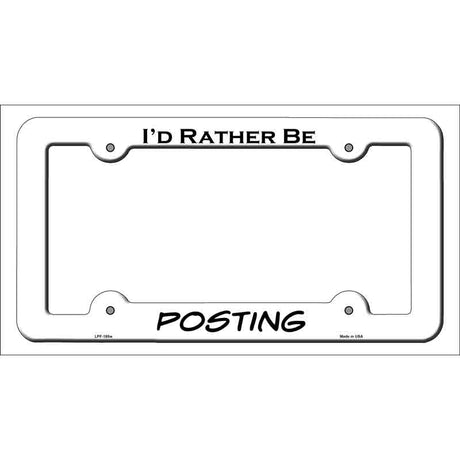 Posting Novelty Metal License Plate Frame LPF-185 White