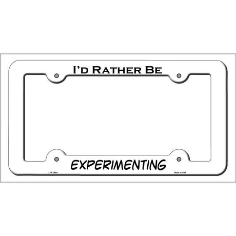 Experimenting Novelty Metal License Plate Frame LPF-189 White