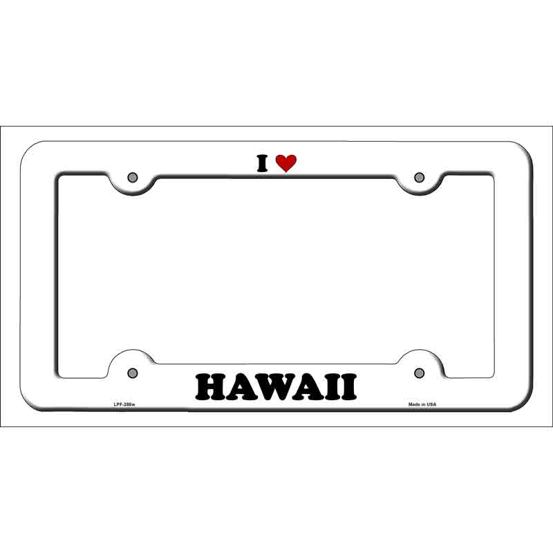 Love Hawaii Novelty Metal License Plate Frame LPF-288 White