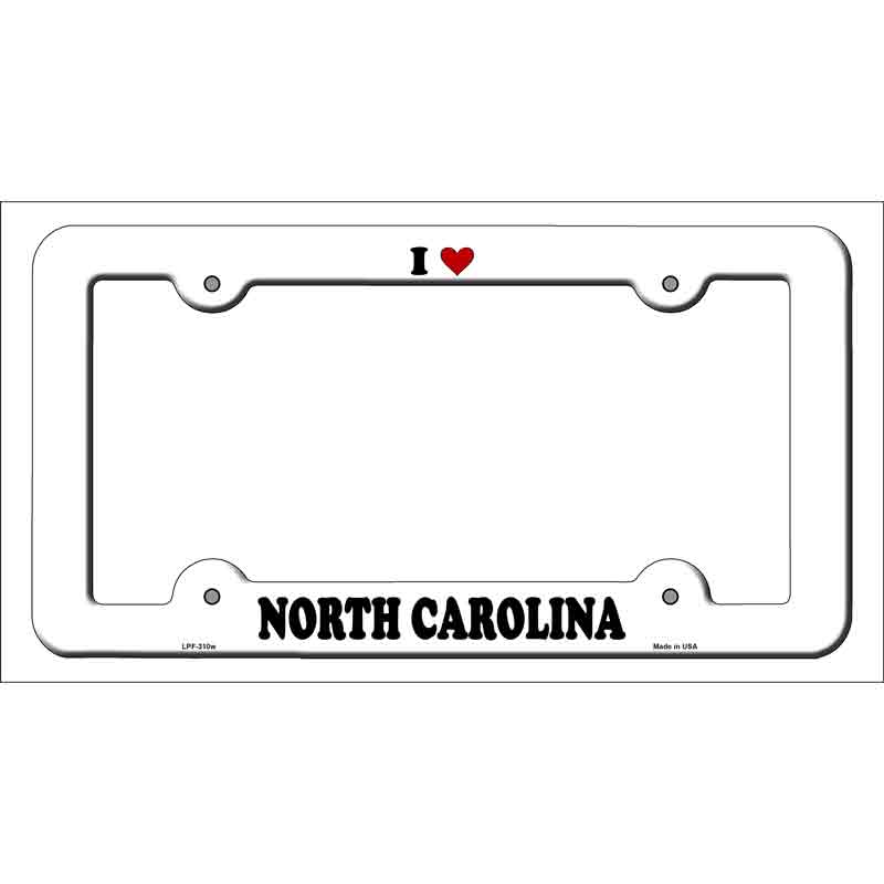 Love North Carolina Novelty Metal License Plate Frame LPF-310 White