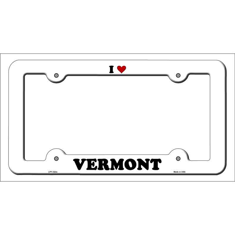 Love Vermont Novelty Metal License Plate Frame LPF-322 White