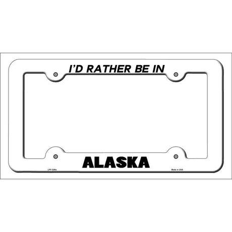 Be In Alaska Novelty Metal License Plate Frame LPF-329 White