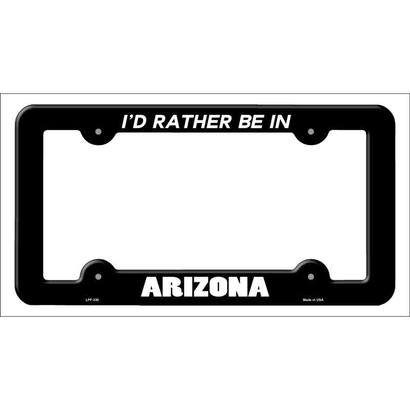 Be In Arizona Novelty Metal License Plate Frame LPF-330 Black