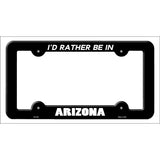 Be In Arizona Novelty Metal License Plate Frame LPF-330 Black