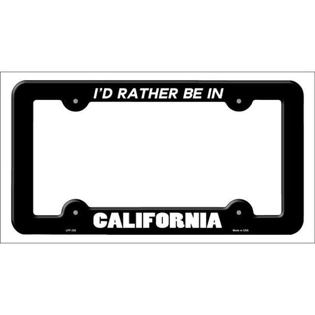 Be In California Novelty Metal License Plate Frame