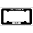 Be In Hawaii Novelty Metal License Plate Frame