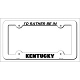 Be In Kentucky Novelty Metal License Plate Frame LPF-344 White