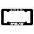 Be In Maryland Novelty Metal License Plate Frame