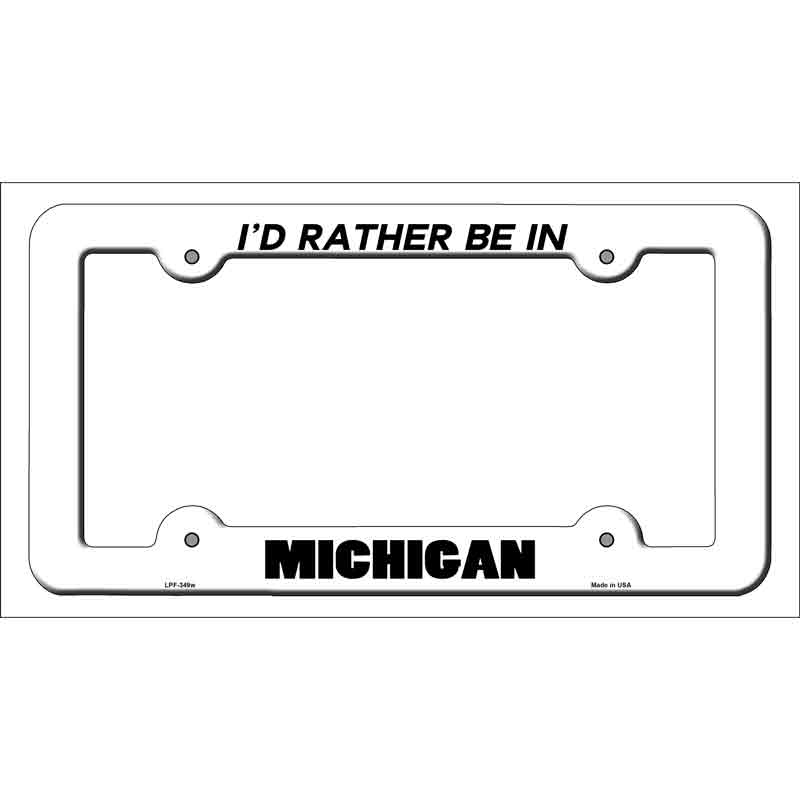 Be In Michigan Novelty Metal License Plate Frame LPF-349 White