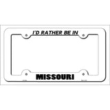 Be In Missouri Novelty Metal License Plate Frame LPF-352 White