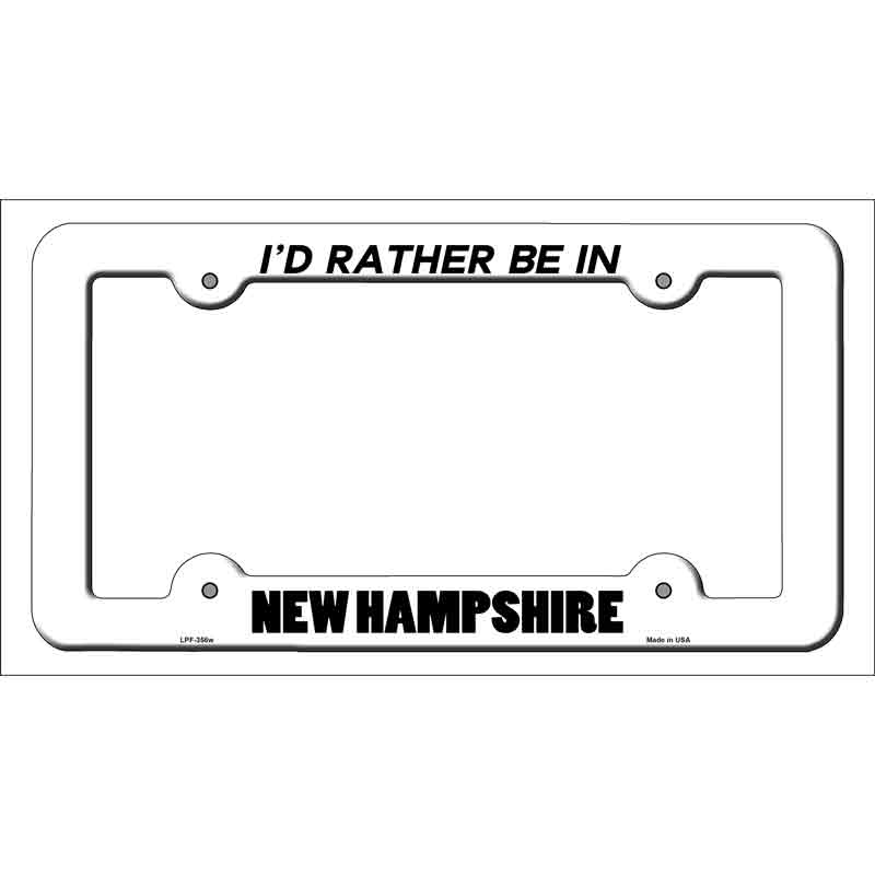 Be In New Hampshire Novelty Metal License Plate Frame LPF-356 White