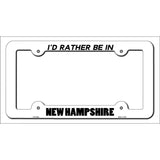 Be In New Hampshire Novelty Metal License Plate Frame LPF-356 White