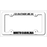 Be In North Carolina Novelty Metal License Plate Frame LPF-360 White