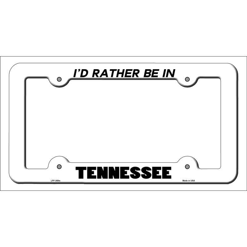 Be In Tennessee Novelty Metal License Plate Frame LPF-369 White