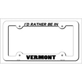 Be In Vermont Novelty Metal License Plate Frame LPF-372 White