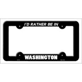 Be In Washington Novelty Metal License Plate Frame LPF-374 Black