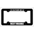 Be In West Virginia Novelty Metal License Plate Frame