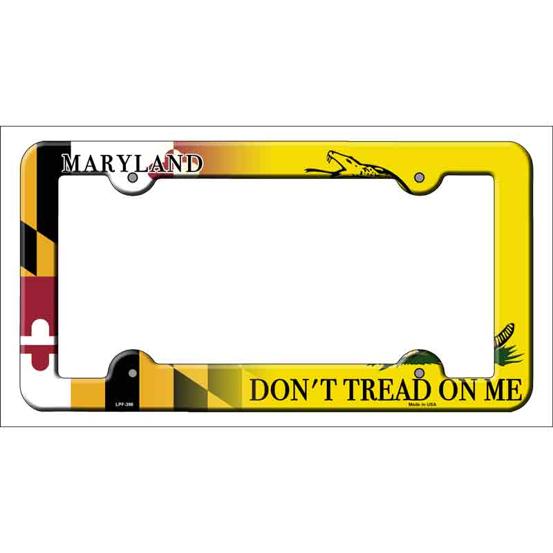 Maryland|Dont Tread Novelty Metal License Plate Frame LPF-398