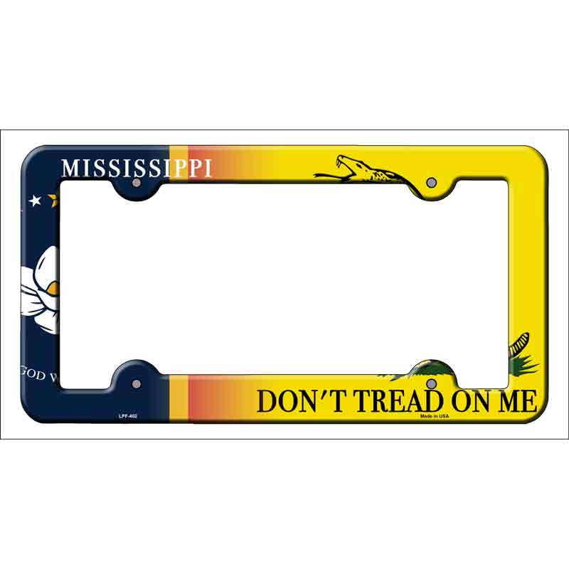 Mississippi|Dont Tread Novelty Metal License Plate Frame LPF-402