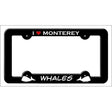 I Love Monterey Whales Novelty Metal License Plate Frame LPF-494 Black