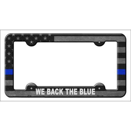 We Back The Blue Novelty Metal License Plate Frame