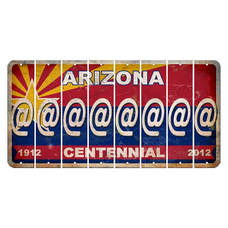 Arizona Centennial Cut License Plate Strips (Set of 8) At Sign