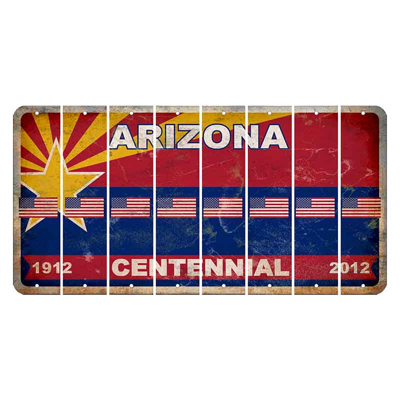 Arizona Centennial Cut License Plate Strips (Set of 8) American Flag