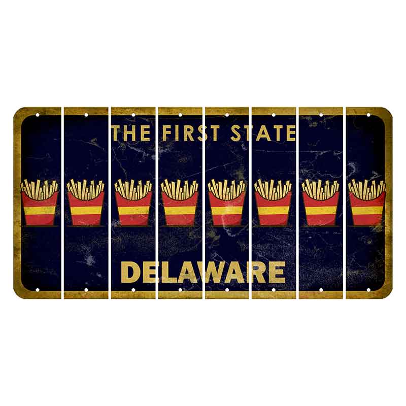 Delaware The First State Cut License Plate Strips (Set of 8) French Fries