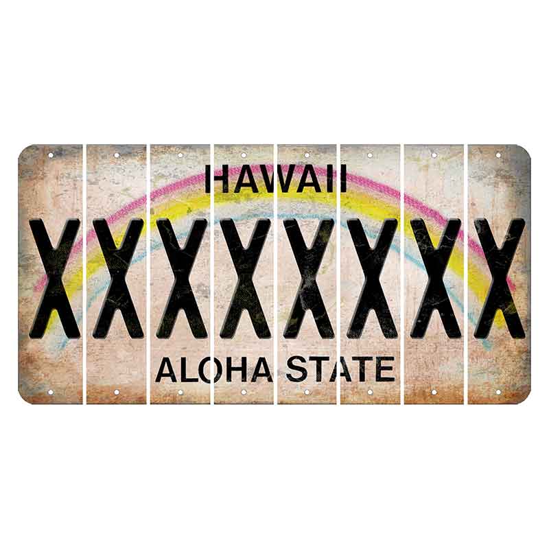 Hawaii Rainbow Cut License Plate Strips (Set of 8) X