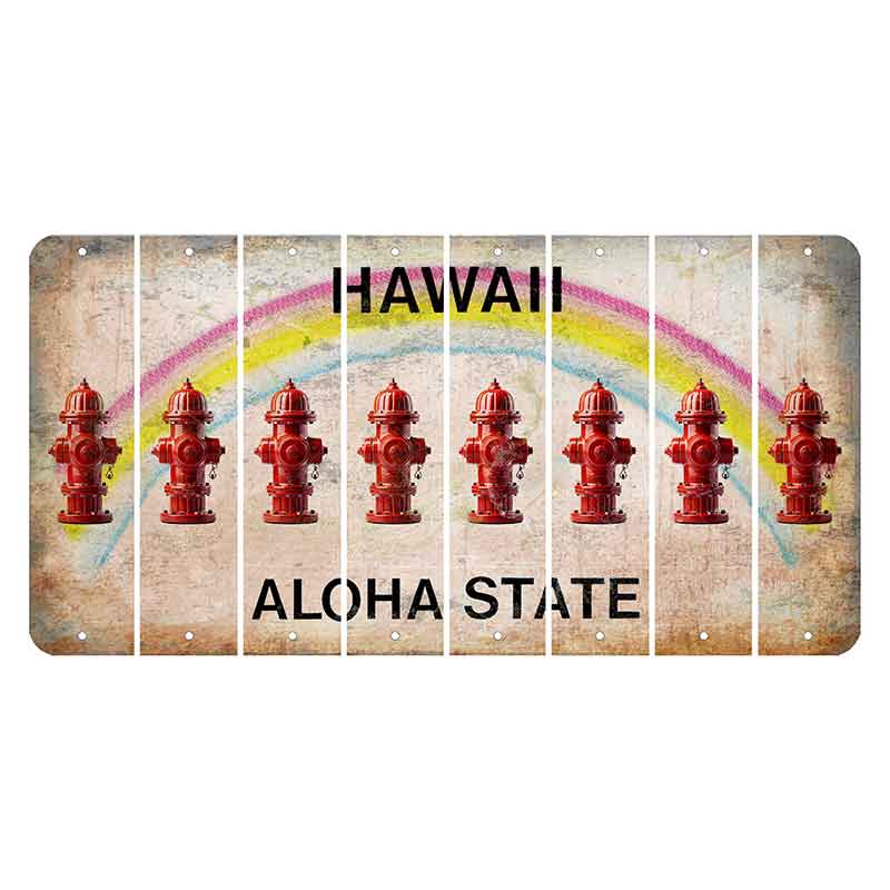 Hawaii Rainbow Cut License Plate Strips (Set of 8) Fire Hydrant