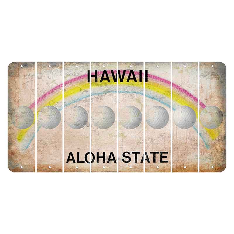 Hawaii Rainbow Cut License Plate Strips (Set of 8) Golfball