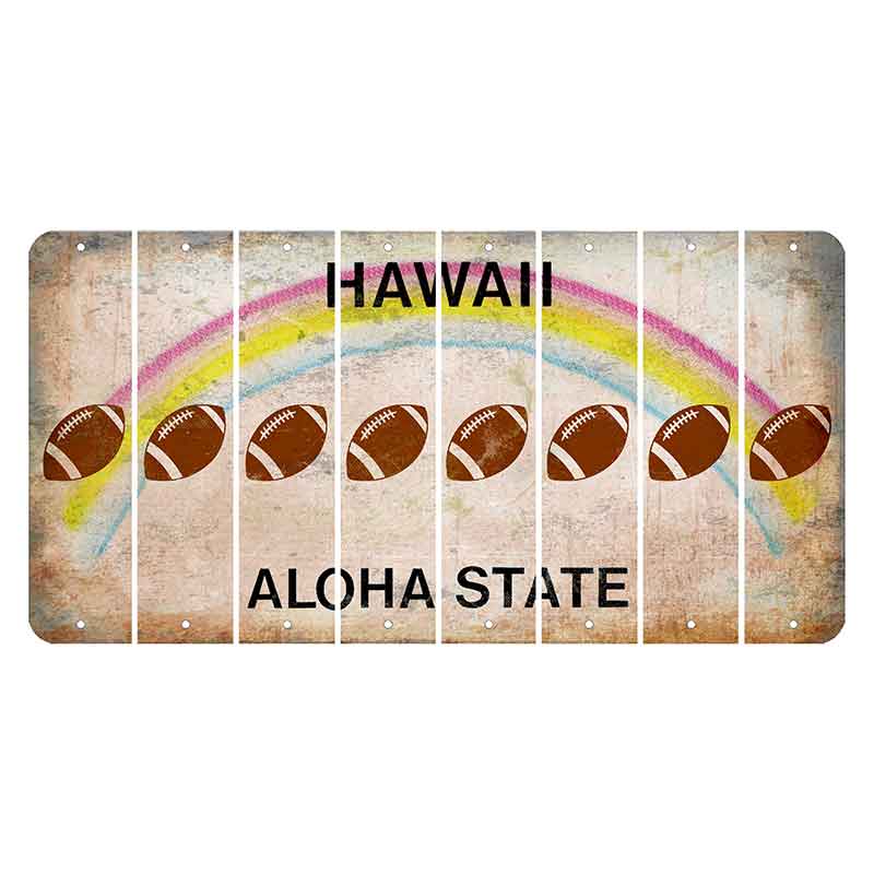 Hawaii Rainbow Cut License Plate Strips (Set of 8) Football