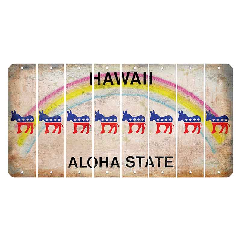 Hawaii Rainbow Cut License Plate Strips (Set of 8) Democrat
