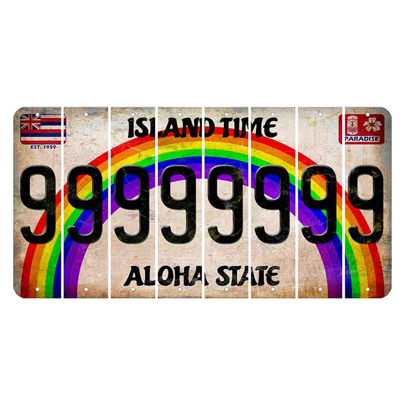 Hawaii Rainbow Island Time Cut License Plate Strips (Set of 8)