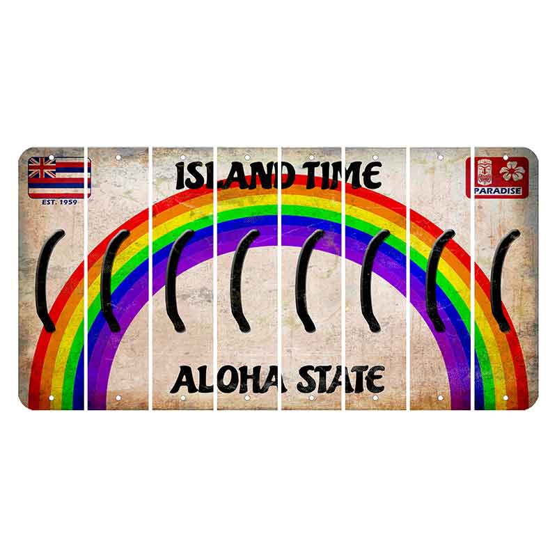 Hawaii Rainbow Island Time Cut License Plate Strips (Set of 8)