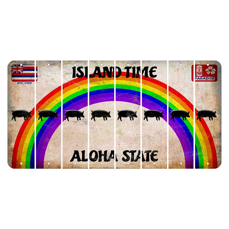 Hawaii Rainbow Island Time Cut License Plate Strips (Set of 8) Pig
