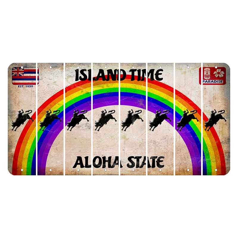 Hawaii Rainbow Island Time Cut License Plate Strips (Set of 8) Bull Rider