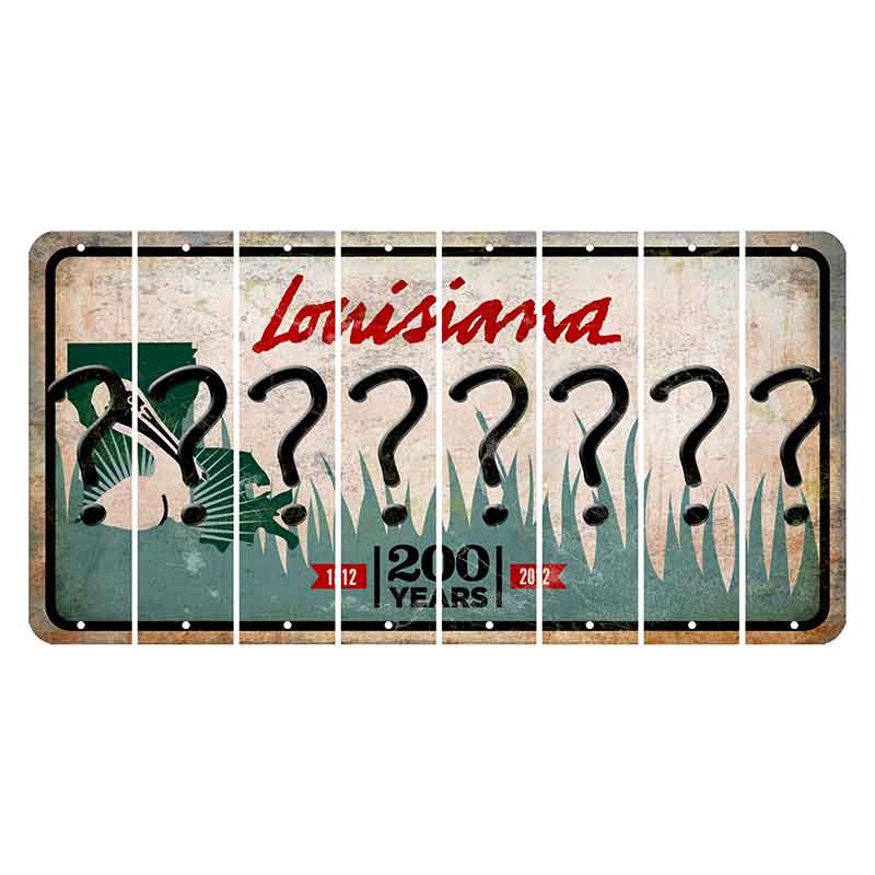 Louisiana 200 Years Cut License Plate Strips (Set of 8) Question Mark