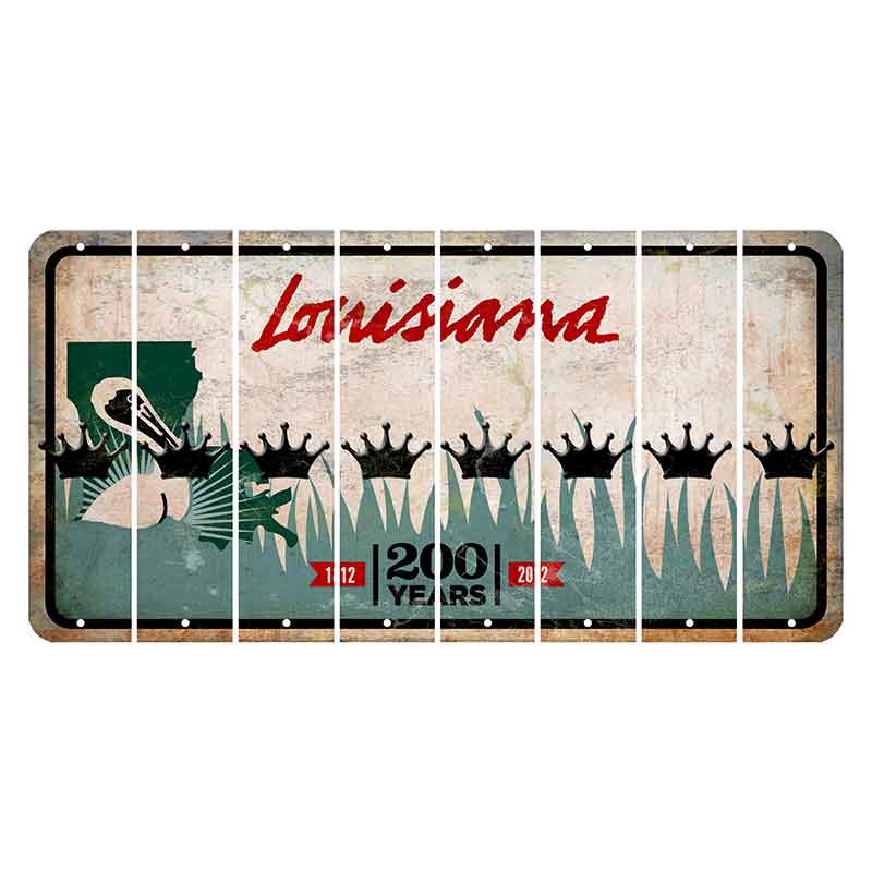 Louisiana 200 Years Cut License Plate Strips (Set of 8) Crown