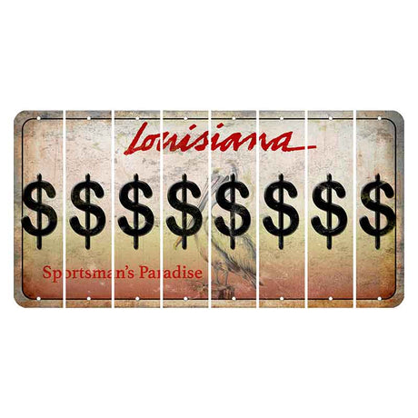 Louisiana Pelican Cut License Plate Strips (Set of 8) Dollar Sign