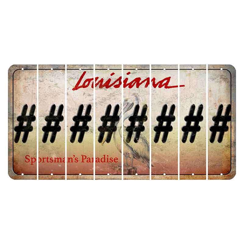 Louisiana Pelican Cut License Plate Strips (Set of 8) Hashtag