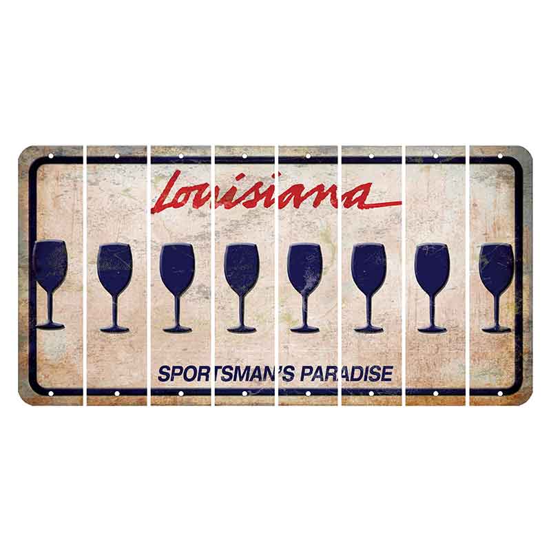 Louisiana Sportsmans Paradise Cut License Plate Strips (Set of 8) Wine Glass