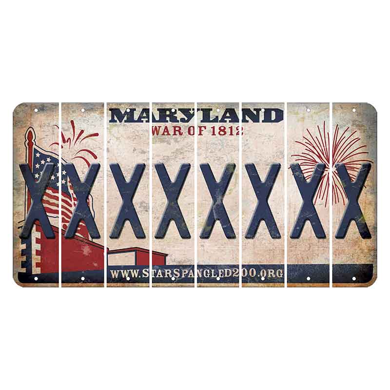 Maryland War of 1812 Cut License Plate Strips (Set of 8) X