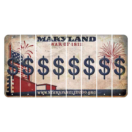 Maryland War of 1812 Cut License Plate Strips (Set of 8) Dollar Sign