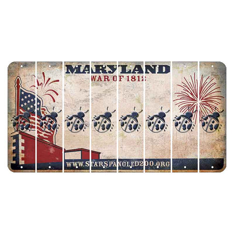 Maryland War of 1812 Cut License Plate Strips (Set of 8) Ladybug