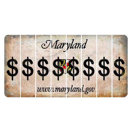 Maryland Shield Cut License Plate Strips (Set of 8) Dollar Sign