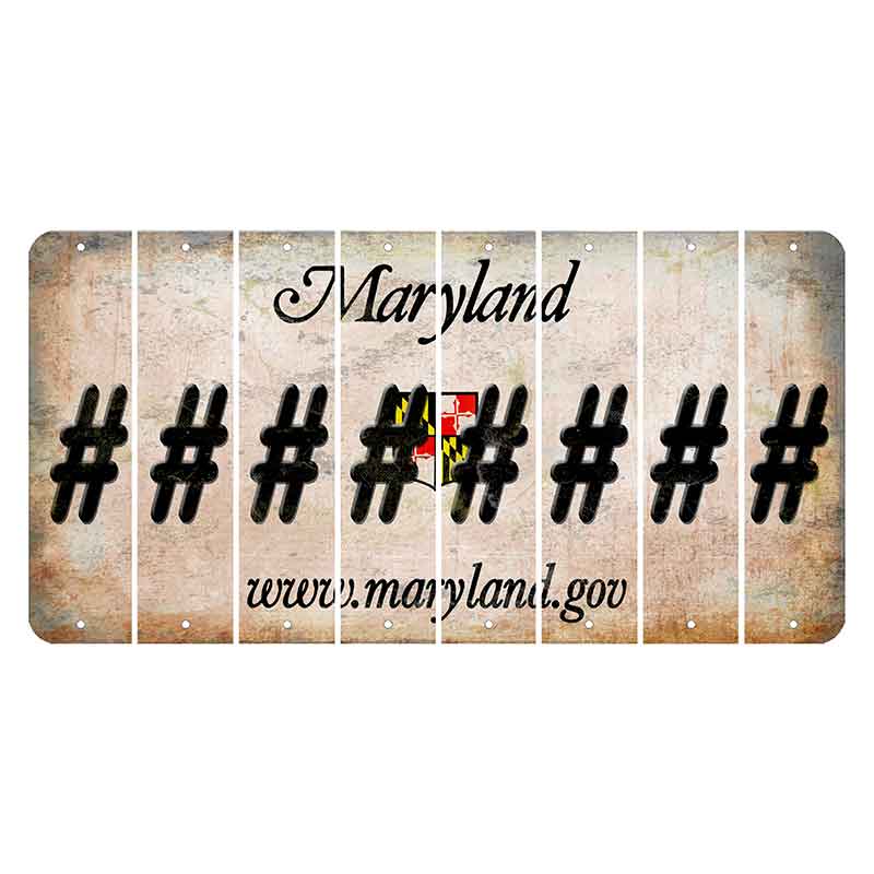 Maryland Shield Cut License Plate Strips (Set of 8) Hashtag