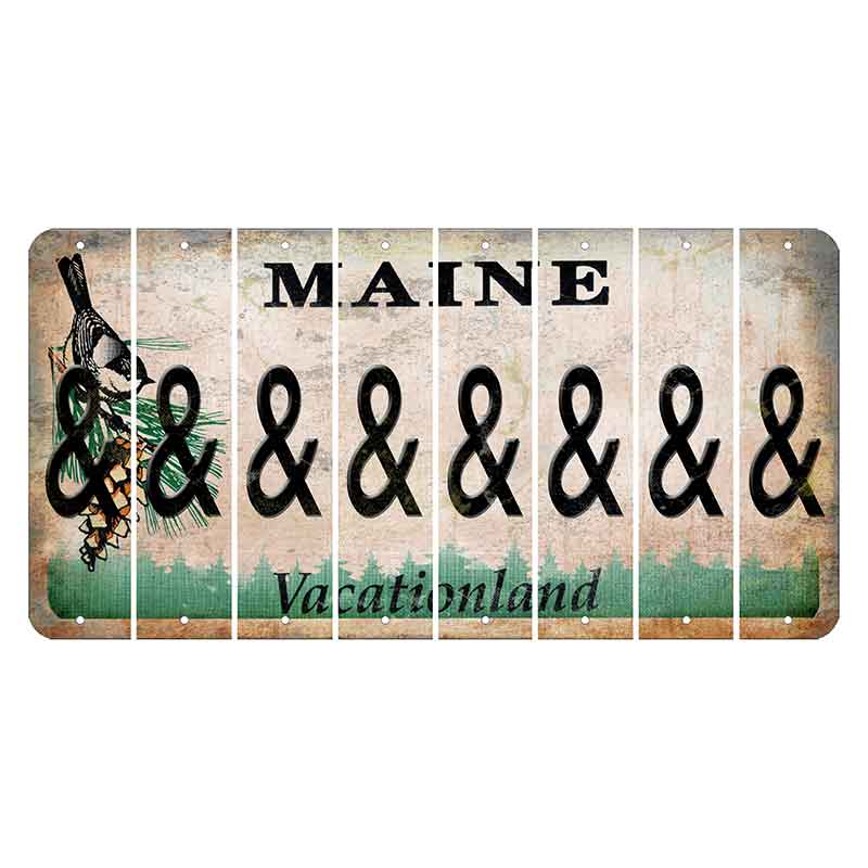 Maine Chickadee Cut License Plate Strips (Set of 8) And Sign