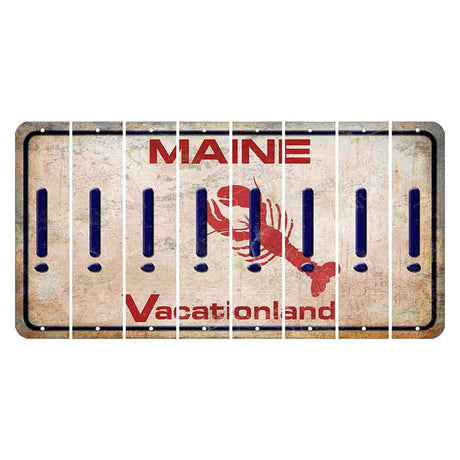 Maine Lobster Vacationland Cut License Plate Strips (Set of 8) Exclamation Point