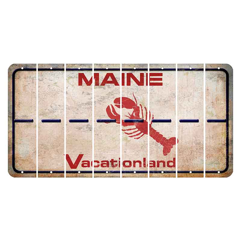 Maine Lobster Vacationland Cut License Plate Strips (Set of 8) Hyphen